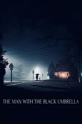 黑伞人 The Man with the Black Umbrella